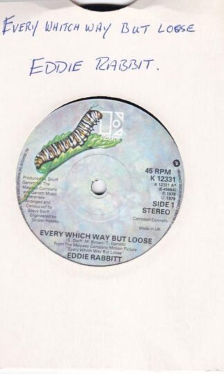 Every Which Way But Loose/Under The Double Eagle 7" : Eddie Rabbitt