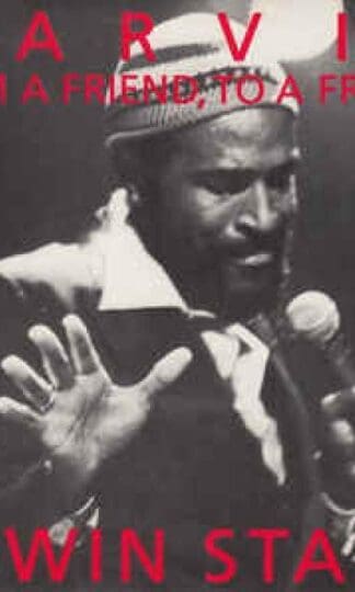 Marvin (From A Friend, To A Friend) : Edwin Starr