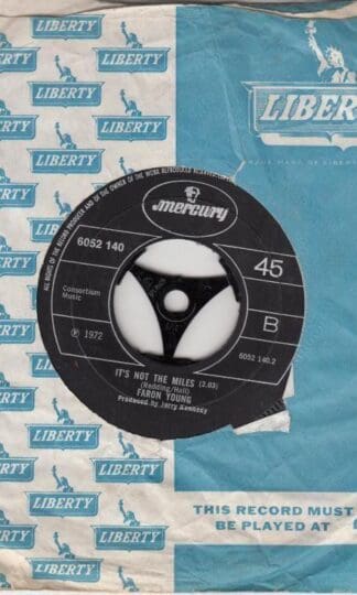 It's Four In The Morning/It's Not The Miles 7" : Faron Young