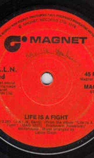 Life Is A Fight : J.A.L.N. Band