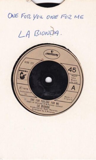 One For You One For Me/Hey Woman 7" : La Bionda