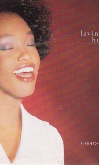 Flesh Of My Felsh/ Testimony 7" : Lavine Hudson