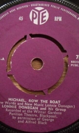 Michael, Row The Boat/Lumbered 7" : Lonnie Donegan And His Group