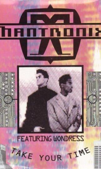 Take Your Time/ Don't You Want More? 7" : Mantronix