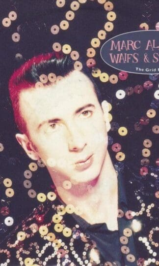Waifs & Strays (The Grid Mix)/ Old Jack's Charm 7" : Marc Almond