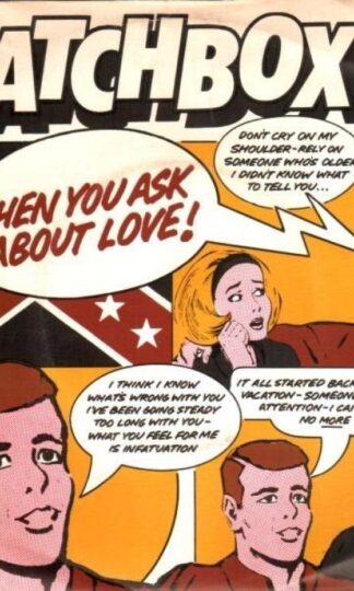 When You Ask About Love/You've Made A Fool Of Me 7" : Matchbox
