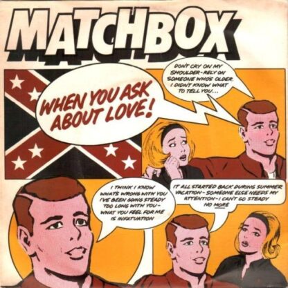 When You Ask About Love/You've Made A Fool Of Me 7" : Matchbox