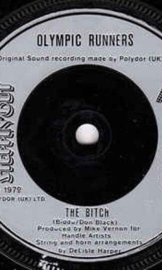The Bitch 7" : Olympic Runners