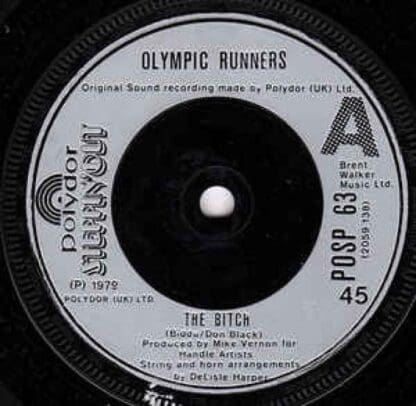 The Bitch 7" : Olympic Runners