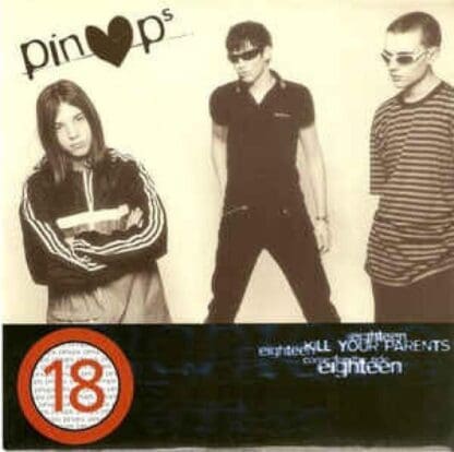 Eighteen / Kill Your Parents 7" : Pinups (2)