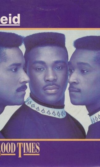 Good Times 7" : Reid