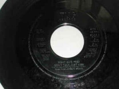 Don't Talk Just Kiss 7" : Right Said Fred