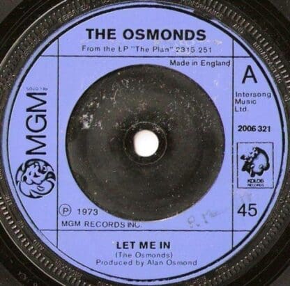 Let Me In / One Way Ticket To Anywhere 7" : The Osmonds
