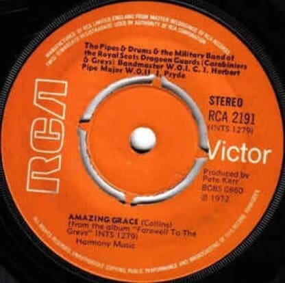 Amazing Grace 7" : The Pipes And Drums And The Military Band Of The Royal Scots