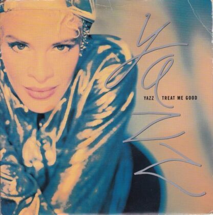 Treat Me Good/I Want Your Love 7" : Yazz
