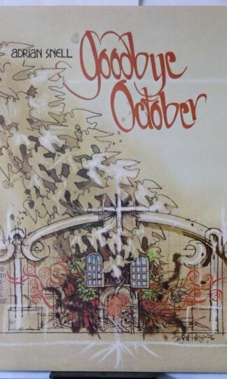 Goodbye October (UK 1976)  by Adrian Snell