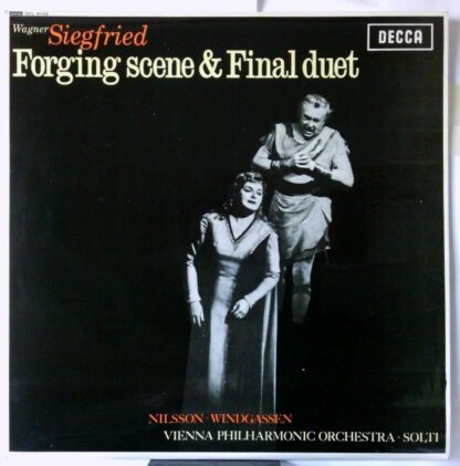 Siegfried - Forging Scene (SXL 6142 /  ED2)  by Wagner, Nilsson, Windgassen, Solti