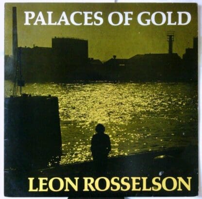 Palaces Of Gold (UK 1975)  by Leon Rosselson