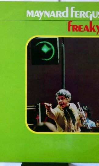 Freaky (UK 1970 - A1 / B1)  by Maynard Ferguson