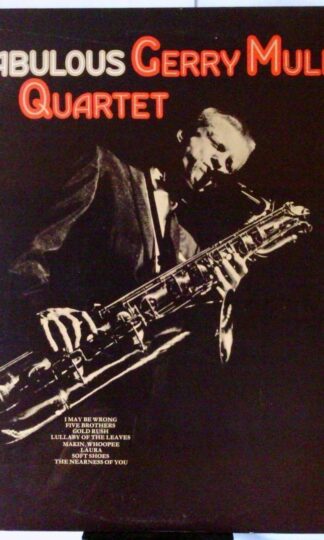The Fabulous Gerry Mulligan Quartet  by Gerry Mulligan Quartet