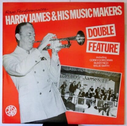 Double Feature (Buddy Rich, Corky Corcoran)  by Harry James & His Music Makers
