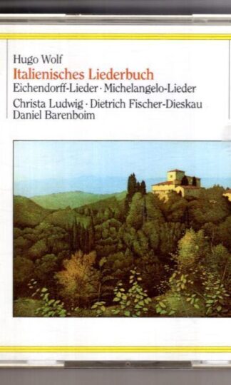Italienisches Liederbuch:Hugo Wolf
