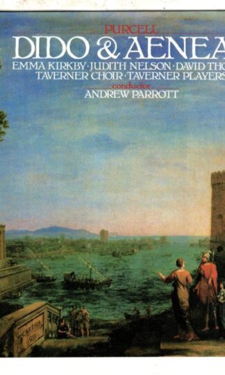 Purcell. Dido & Aeneas:Andrew Parrot
