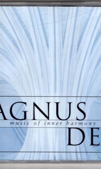 Agnus Dei (Music Of Inner Harmony):The New College Oxford Choir