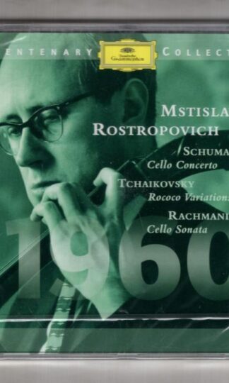 Schumann Cello Concerto / Tchaikovsky Rococo Variations / Rachmaninov Cello Sonata:Mstislav Rostropovich