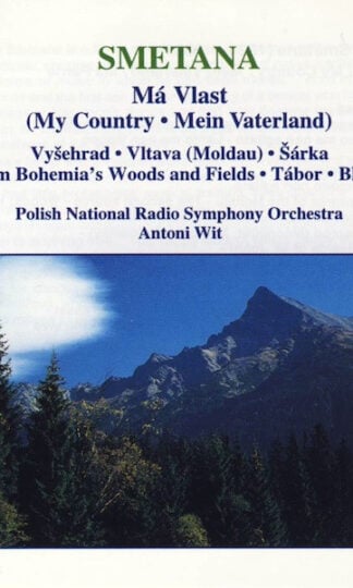 Bedřich Smetana, Wielka Orkiestra Symfoniczna Polskiego Radia W Katowicach, Antoni Wit-0
