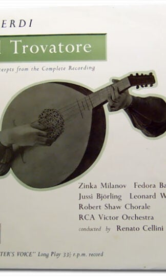 Giuseppe Verdi - Zinka Milanov • Fedora Barbieri • Jussi Björling • Leonard Warren • The Robert Shaw Chorale • RCA Victor Symphony Orchestra Conducted By Renato Cellini-0