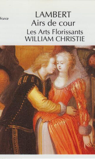 Michel Lambert (3) • William Christie • Les Arts Florissants-0