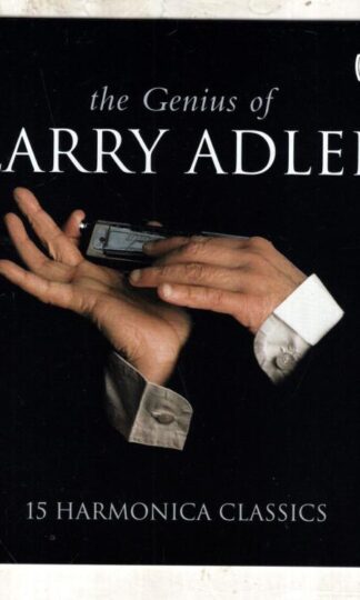 The Genius Of Larry Adler / 15 Harmonica Classics:Larry Adler