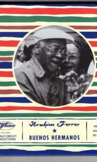 Buenos Hermanos:Ibrahim Ferrer