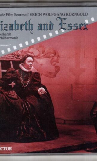 Elizabeth And Essex:Erich Wolfgang Korngold