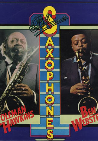 Coleman Hawkins & Ben Webster-0