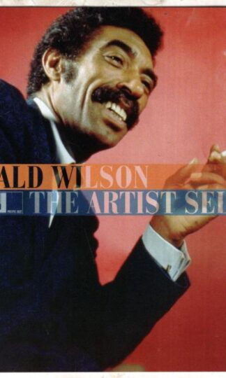 The Artist Selects:Gerald Wilson