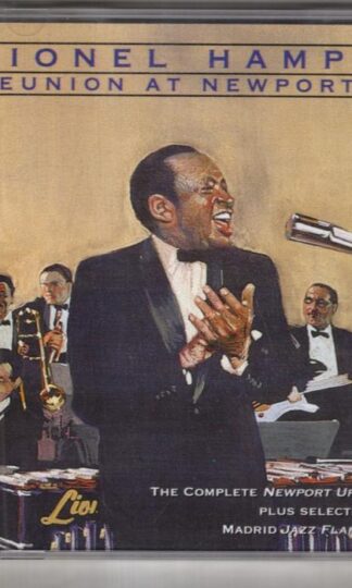 Reunion At Newport 1967:Lionel Hampton