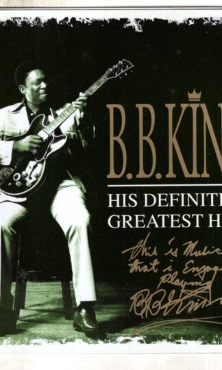 His Definitive Greatest Hits:B.B. King