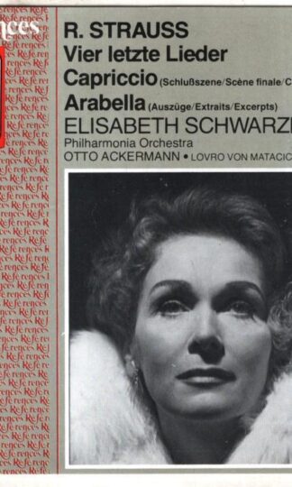 Strauss. Vier Letzte Lieder, Capriccio Closing Scene:Elizabeth Schwarzkopf