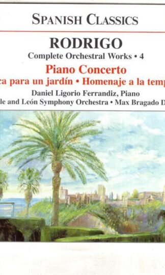 Complete Orchestral Works, Vol. 4:Joaquín Rodrigo