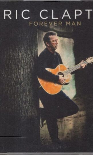 Forever Man:Eric Clapton