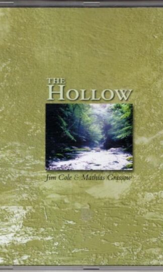 The Hollow:Jim Cole & Mathias Grassow