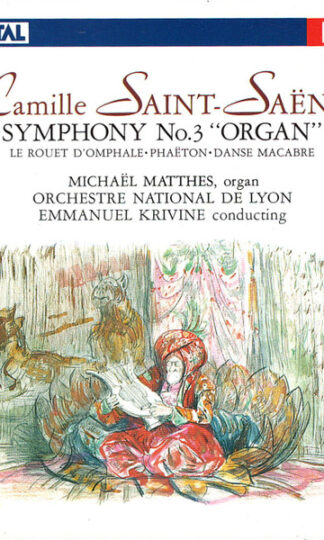 Camille Saint-Saëns / Michael Matthes, Orchestre National De Lyon · Emmanuel Krivine-0