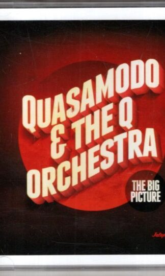The Big Picture:Quasamodo & The Q Orchestra