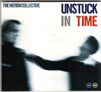 Unstuck In Time:The Motion Collective