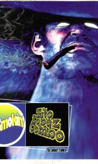 Still Smokin':Tito Lopez Combo