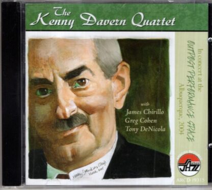 In Concert At The Outpost Performance Space Albuquerque, 2004:The Kenny Davern Quartet