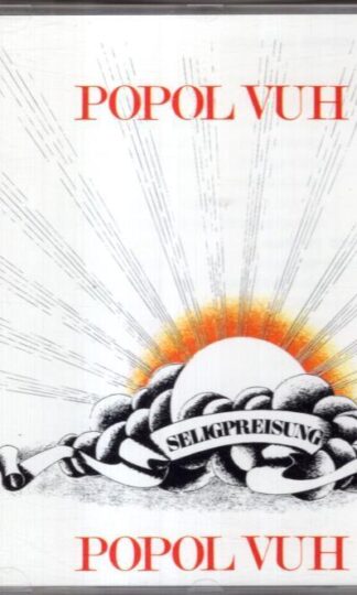 Seligpreisung:Popol Vuh