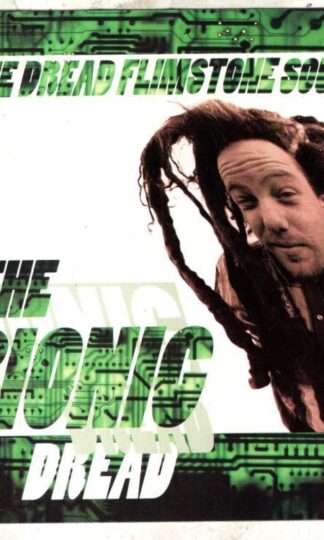 The Bionic Dread:The Dread Flimstone Sound